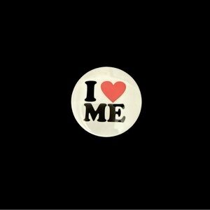 I Love Me Button